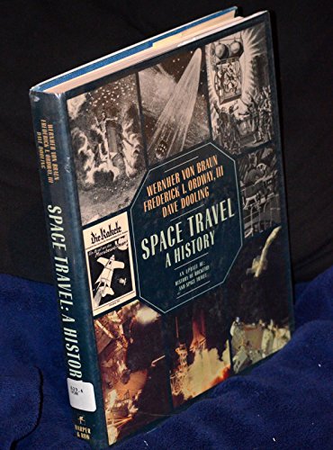 Imagen de archivo de Space Travel: A History : An Update of History of Rocketry & Space Travel a la venta por Wonder Book