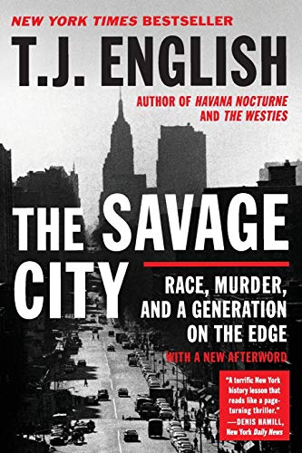9780061824586: The Savage City: Race, Murder, and a Generation on the Edge