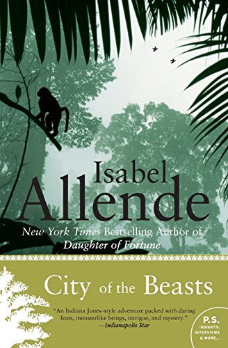 City of the Beasts (P.S.) (9780061825118) by Allende, Isabel