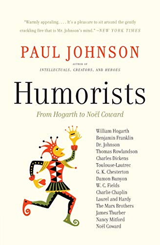 Beispielbild fr Humorists: From Hogarth to Noel Coward (P.S.) zum Verkauf von AwesomeBooks