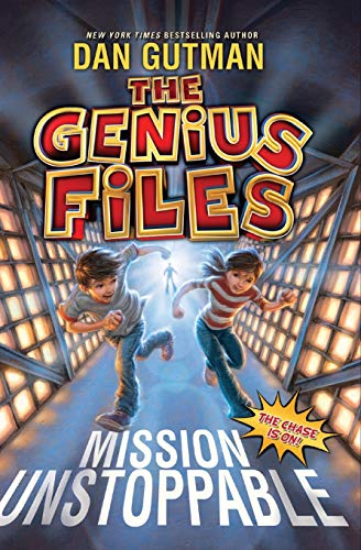 9780061827662: The Genius Files: Mission Unstoppable (Genius Files, 1)