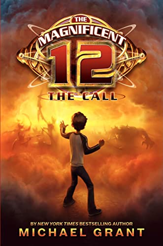 9780061833663: The Magnificent Twelve: The Call: 1 (The Magnificent 12)