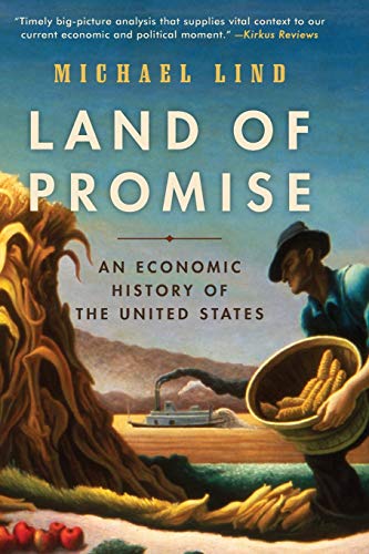 Beispielbild fr Land of Promise : An Economic History of the United States zum Verkauf von Better World Books