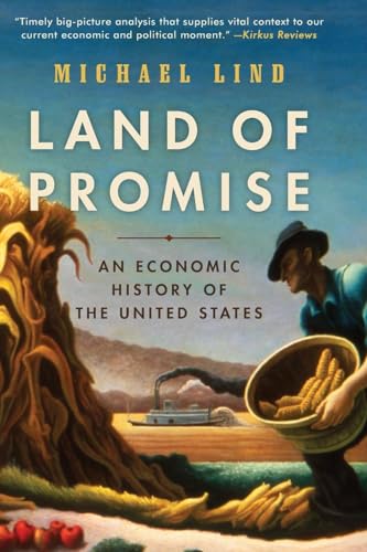 9780061834813: Land of Promise: An Economic History of the United States