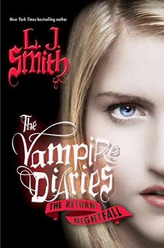 9780061835100: NIGHTFALL (VAMPIRE DIARIES: THE RETURN (HARDCOVER) #01) [NIGHTFALL (VAMPIRE DIARIES: THE RETURN (HARDCOVER) #01) BY(SMITH, L J )[HARDCOVER]