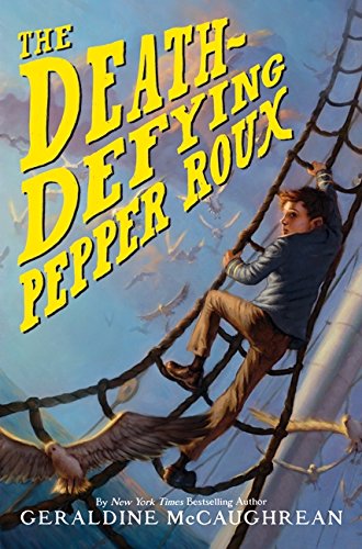 9780061836664: Death-Defying Pepper Roux, The