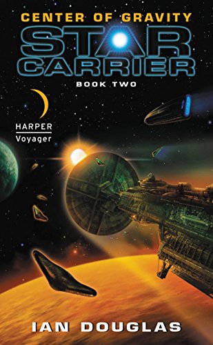 Stock image for Center of Gravity: Star Carrier: Book Two (Star Carrier Series) for sale by SecondSale