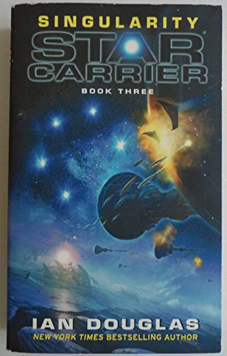 Imagen de archivo de Singularity (Star Carrier, Book 3) a la venta por Books-FYI, Inc.