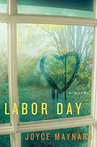 Imagen de archivo de Labor Day: A Novel a la venta por Gulf Coast Books