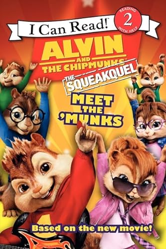 Stock image for Alvin and the Chipmunks: The Squeakquel: Meet the 'Munks (I Can Read Level 2) for sale by Gulf Coast Books