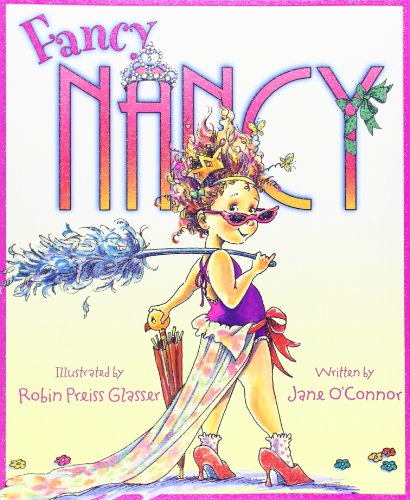 Stock image for Fancy Nancy for sale by SecondSale