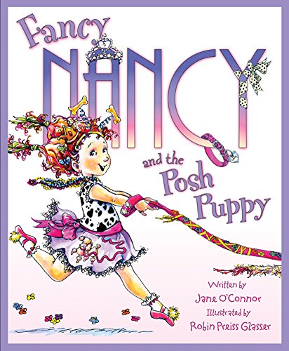 Beispielbild fr Fancy Nancy and the Posh Puppy zum Verkauf von medimops