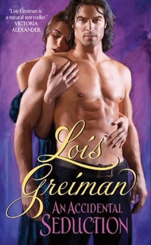 Accidental Seduction, An (9780061849343) by Greiman, Lois