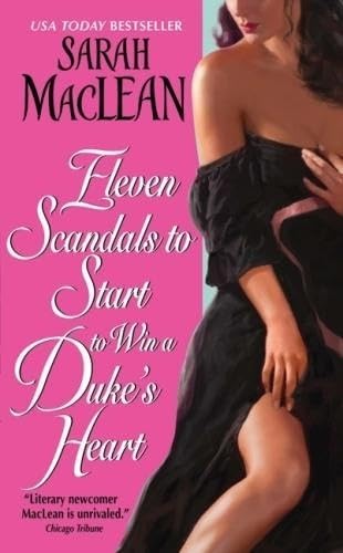 9780061852077: Eleven Scandals to Start to Win a Duke's Heart