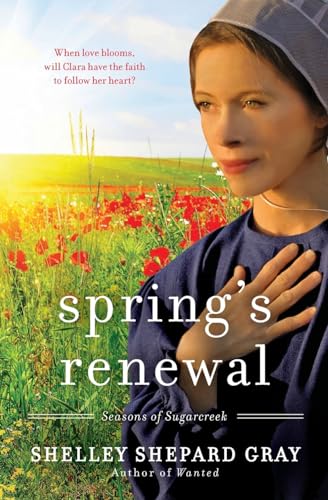 Beispielbild fr Spring's Renewal: Seasons of Sugarcreek, Book Two (Seasons of Sugarcreek, 2) zum Verkauf von Wonder Book