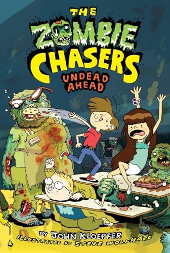 Stock image for The Zombie Chasers #2: Undead Ahead for sale by Your Online Bookstore