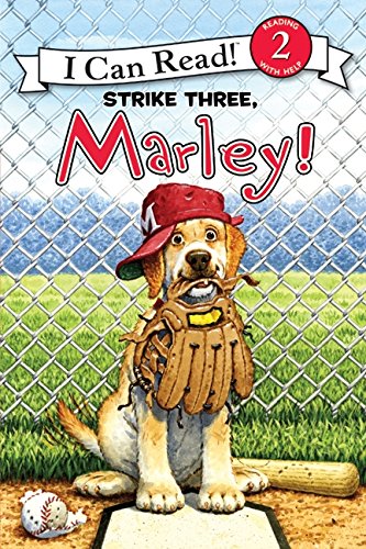 Stock image for Marley: Strike Three, Marley! (I Can Read Level 2) for sale by SecondSale