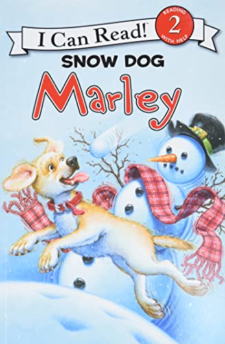 Stock image for Marley: Snow Dog Marley: A Winter and Holiday Book for Kids (I Can Read Level 2) for sale by Jenson Books Inc