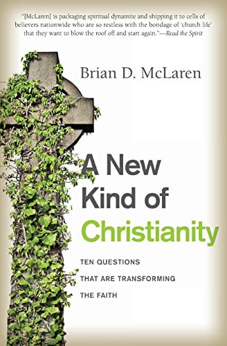 Imagen de archivo de A New Kind of Christianity: Ten Questions That Are Transforming the Faith a la venta por SecondSale