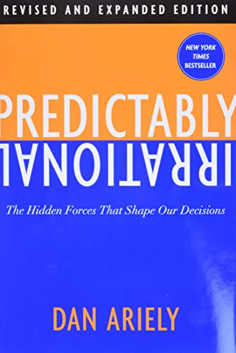 9780061854545: Predictably Irrational: The Hidden Forces That Shape Our Decisions