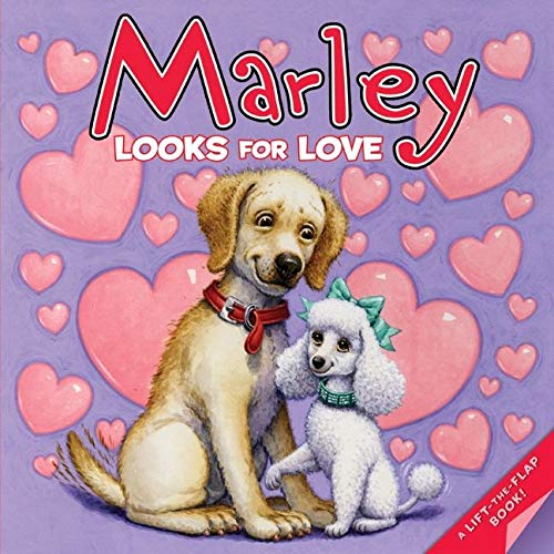 9780061855900: Marley: Marley Looks for Love: A Valentine's Day Book for Kids