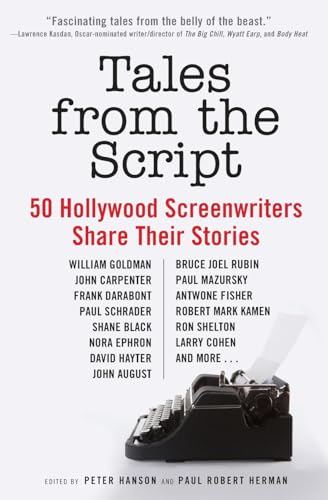 Beispielbild fr Tales from the Script: 50 Hollywood Screenwriters Share Their Stories zum Verkauf von Jenson Books Inc