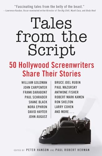 9780061855924: Tales from the Script: 50 Hollywood Screenwriters Share Their Stories