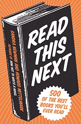 Imagen de archivo de Read This Next : 500 of the Best Books You'll Ever Read a la venta por Better World Books