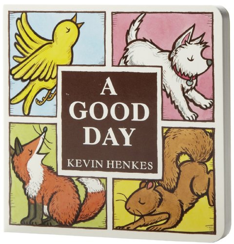 9780061857782: A Good Day Board Book