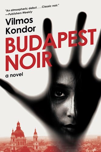 Stock image for Budapest Noir: A Novel for sale by SecondSale