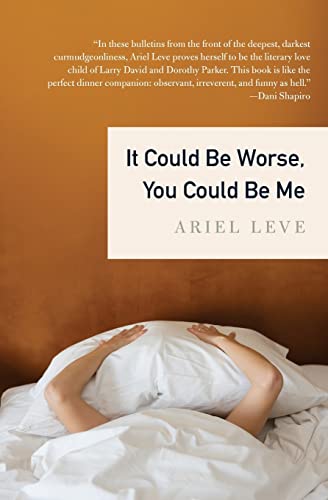 Imagen de archivo de It Could Be Worse, You Could Be Me a la venta por Your Online Bookstore