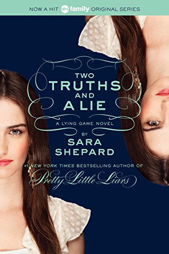 Beispielbild fr The Lying Game #3: Two Truths and a Lie zum Verkauf von Better World Books