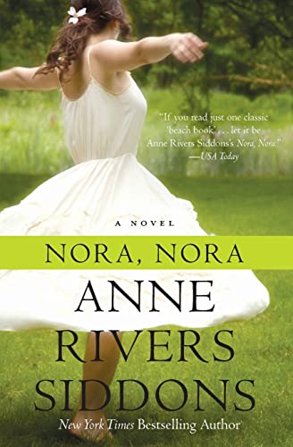 9780061874925: Nora, Nora: A Novel