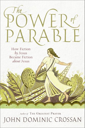 Beispielbild fr The Power of Parable : How Fiction by Jesus Became Fiction about Jesus zum Verkauf von Better World Books