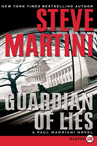 9780061881404: Guardian of Lies: A Paul Madriani Novel: 10 (Paul Madriani Novels)