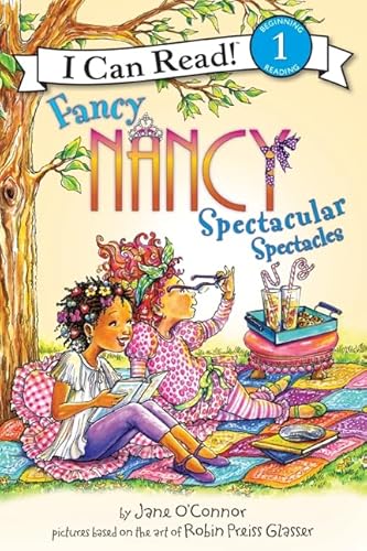 9780061882630: Fancy Nancy Spectacular Spectacles (I Can Read!: Beginning Reading 1)