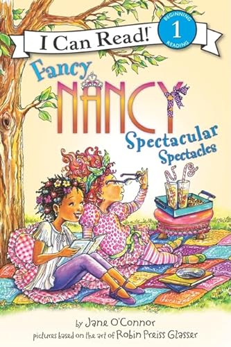 Stock image for Fancy Nancy: Spectacular Spectacles (I Can Read Level 1) for sale by Orion Tech