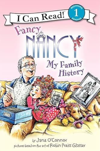 Beispielbild fr Fancy Nancy: My Family History (I Can Read Level 1) zum Verkauf von SecondSale