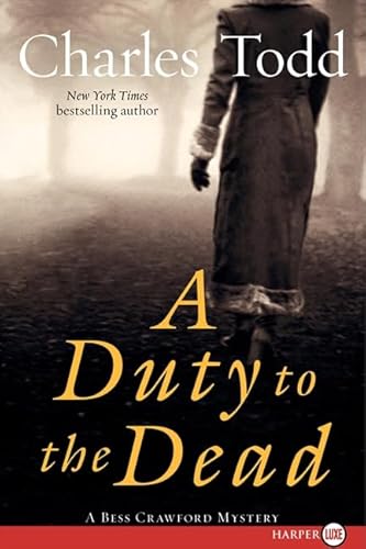 9780061883699: A Duty to the Dead (Bess Crawford)