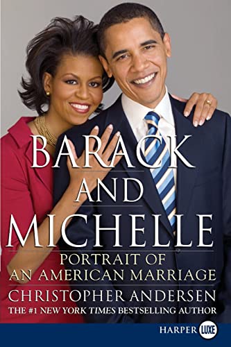 Barack and Michelle: Portrait of an American Marriage (9780061884054) by Andersen, Christopher