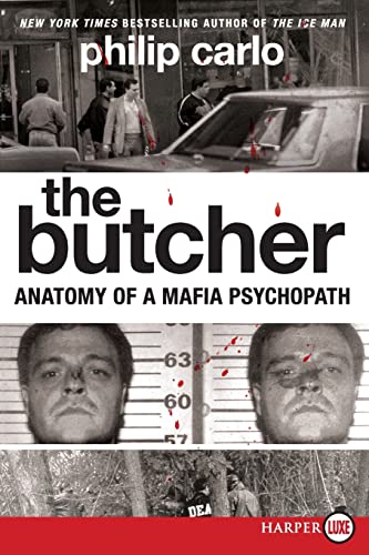 9780061885020: The Butcher: Anatomy of a Mafia Psychopath