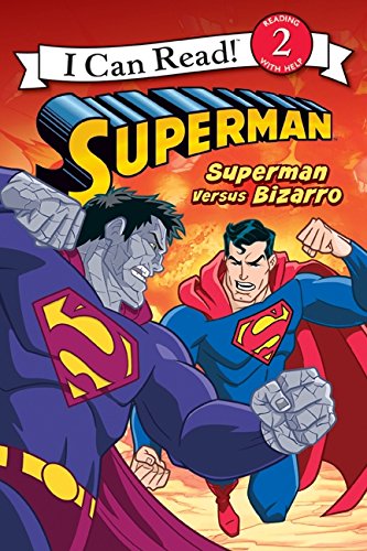 9780061885167: Superman Classic: Superman versus Bizarro (I Can Read Level 2)