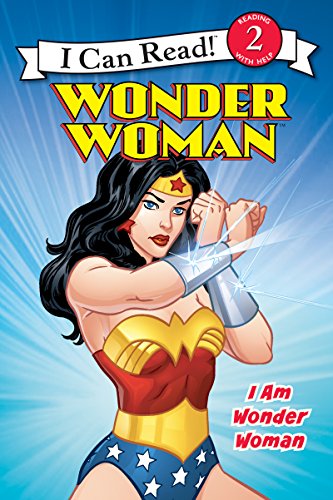 Stock image for Wonder Woman Classic: I Am Wonder Woman (I Can Read Level 2) for sale by SecondSale
