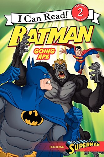 Stock image for Batman Classic: Going Ape (I Can Read Level 2) for sale by SecondSale
