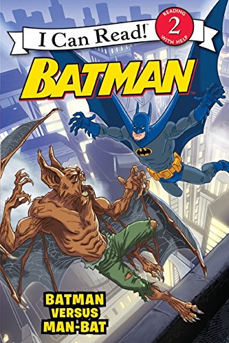 Stock image for Batman Classic: Batman versus Man-Bat (I Can Read Level 2) for sale by Gulf Coast Books
