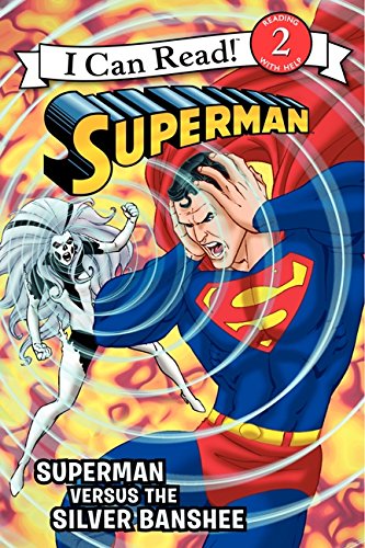 9780061885242: Superman Versus the Silver Banshee (I Can Read!, Level 2)