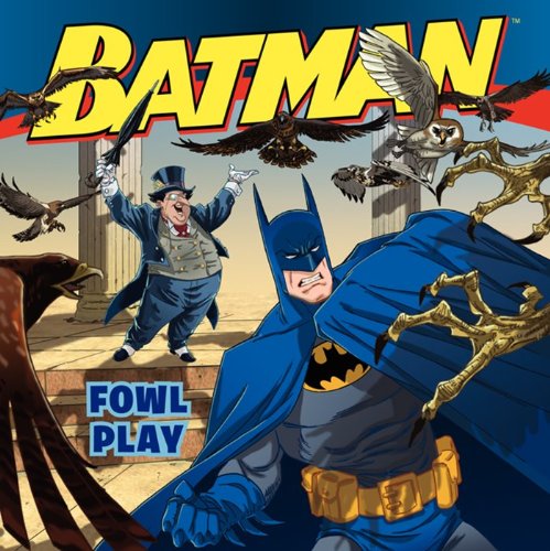 Beispielbild fr Batman Classic: Fowl Play zum Verkauf von SecondSale