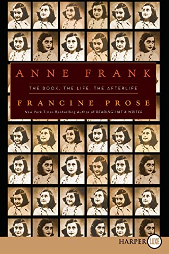 9780061885440: Anne Frank LP: The Book, the Life, the Afterlife