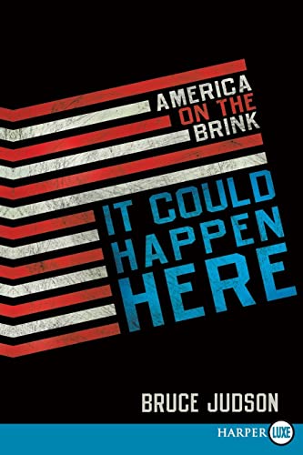 Stock image for It Could Happen Here : America on the Brink for sale by Better World Books