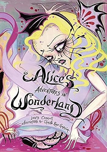 9780061886577: Alice's Adventures In Wonderland: Carroll Lewis & Camille Rose Garcia